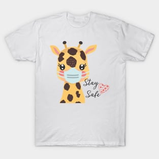 Stay Safe, Giraffe T-Shirt